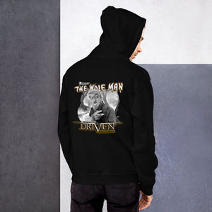 Driven-Chaney entertainment "The Wolfman" Unisex Hoodie