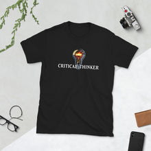 Load image into Gallery viewer, Critical Thinker Unisex T-Shirt