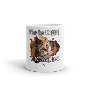 When the Coffee kicks in, Cat Mug